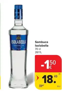 Carrefour Sambuca Isolabella aanbieding