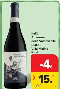 Carrefour Italië Amarone della Valpolicella DOCG Villa Molino aanbieding
