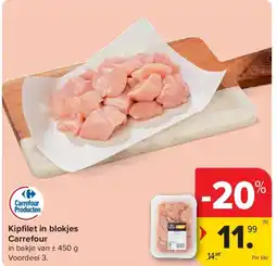 Carrefour Kipfi let in blokjes Carrefour aanbieding