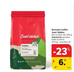 Carrefour Gemalen koffie Juan Valdez aanbieding