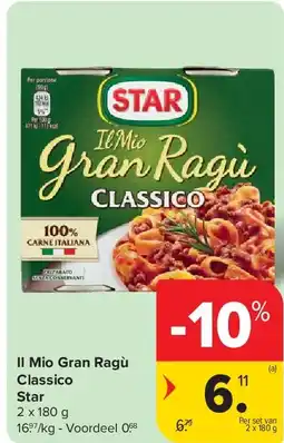Carrefour Il Mio Gran Ragù Classico Star aanbieding
