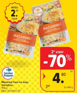 Carrefour Macaroni ham en kaas Carrefour aanbieding