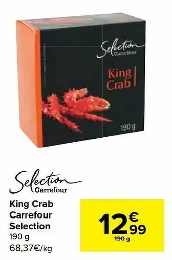Carrefour King crab carrefour selection aanbieding