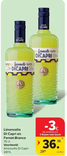 Carrefour Limoncello Di Capri en Fernet-Branca aanbieding