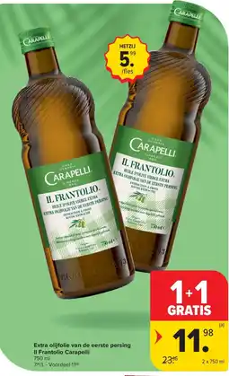 Carrefour Extra olijfolie van de eerste persing Il Frantolio Carapelli aanbieding