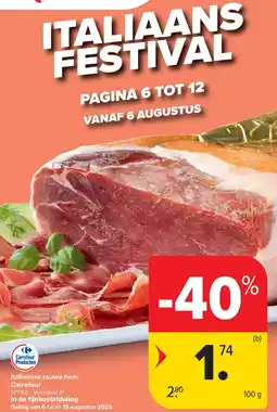 Carrefour Italiaanse rauwe ham Carrefour aanbieding