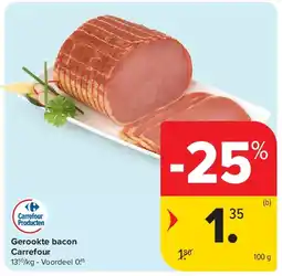 Carrefour Gerookte bacon Carrefour aanbieding