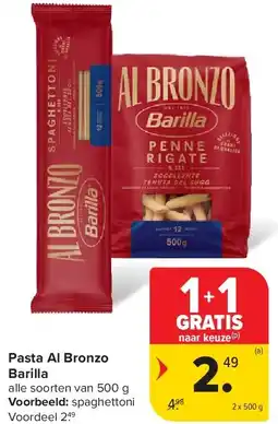 Carrefour Pasta Al Bronzo Barilla aanbieding