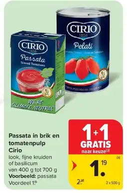 Carrefour Passata in brik en tomatenpulp Cirio aanbieding