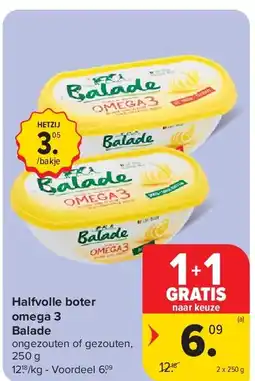 Carrefour Halfvolle boter omega 3 Balade aanbieding