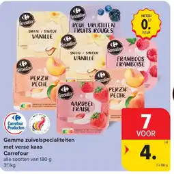 Carrefour Gamma zuivelspecialiteiten met verse kaas Carrefour aanbieding