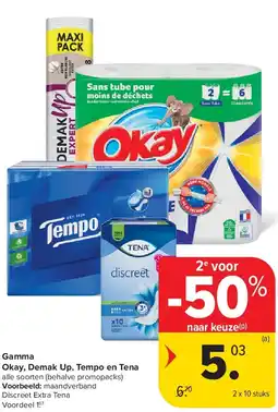 Carrefour Gamma Okay, Demak Up, Tempo en Tena aanbieding