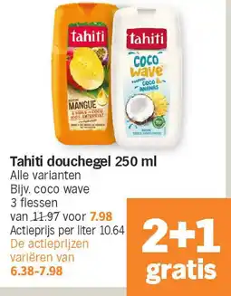 Albert Heijn Tahiti douchegel 250 ml aanbieding