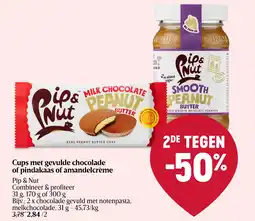 Delhaize Cups met gevulde chocolade of pindakaas of amandelcrème aanbieding
