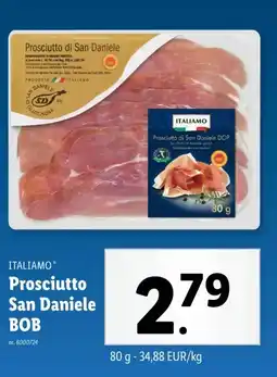 Lidl ITALIAMO Prosciutto San Daniele BOB aanbieding