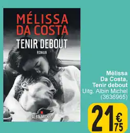 Cora Mélissa Da Costa, Tenir debout aanbieding