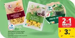 Carrefour Market Verse pasta en verse sauzen Carrefour en Carrefour Bio aanbieding