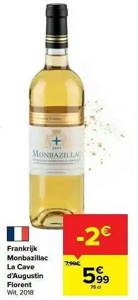 Carrefour Frankrijk monbazillac la cave d’augustin florent wit aanbieding