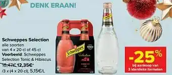 Carrefour Market Schweppes selection tonic + hibiscus aanbieding