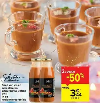 Carrefour Market Soep van vis en schaaldieren carrefour selection aanbieding