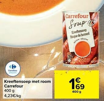 Carrefour Market Kreeftensoep met room carrefour aanbieding