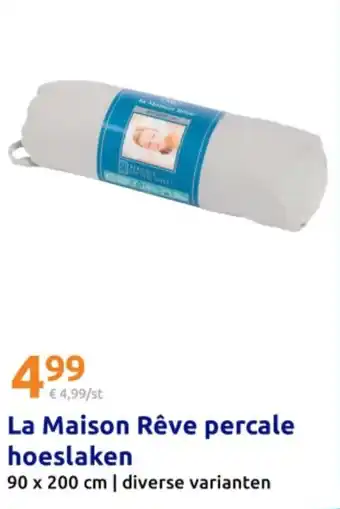 Action La Maison Rêve percale hoeslaken aanbieding