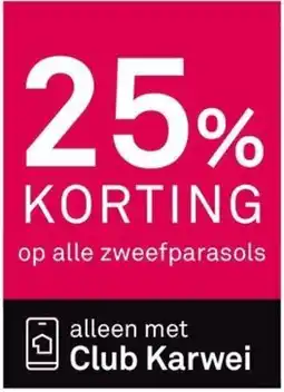 Karwei Op alle zweefparasols aanbieding