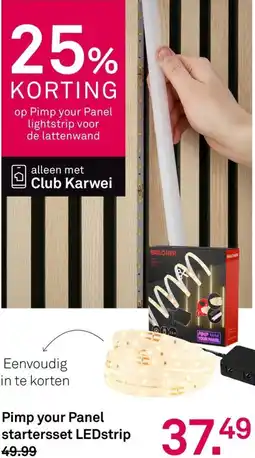 Karwei Pimp your Panel startersset LEDstrip aanbieding