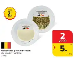 Carrefour Geitenkaas palet en crottin aanbieding