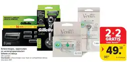 Carrefour Scheermesjes, -apparaatjes en verzorgingsproducten Gillette en Venus aanbieding
