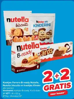 Carrefour Koekjes Ferrero B-ready Nutella, Nutella biscuits en koekjes Kinder aanbieding