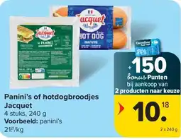 Carrefour Panini’s of hotdogbroodjes Jacquet aanbieding