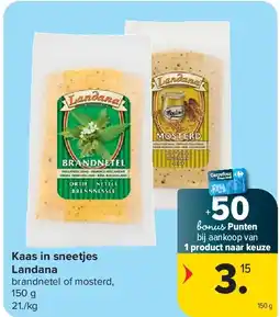 Carrefour Kaas in sneetjes Landana aanbieding