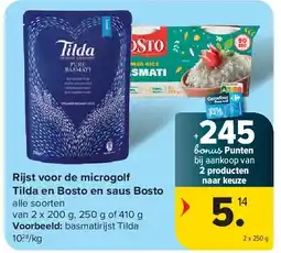 Carrefour Rijst voor de microgolf Tilda en Bosto en saus Bosto aanbieding
