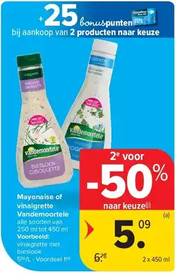 Carrefour Mayonaise of vinaigrette Vandemoortele aanbieding
