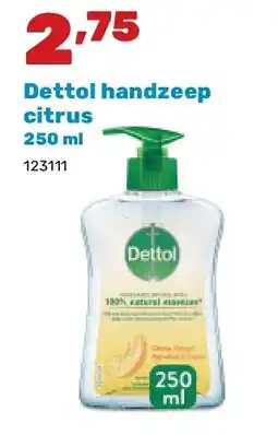 Happyland Dettol handzeep citrus 250 ml aanbieding