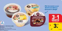 Carrefour Desserts in individuele potjes Carrefour aanbieding