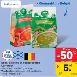 Carrefour Soep, balletjes en soepgroenten Carrefour aanbieding