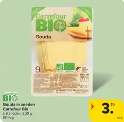 Carrefour Gouda in sneden Carrefour Bio aanbieding