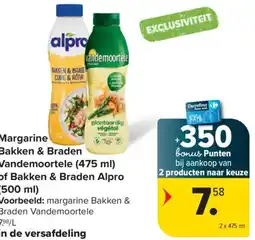 Carrefour Margarine Bakken & Braden Vandemoortele of Bakken & Braden Alpro aanbieding