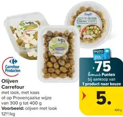 Carrefour Olijven Carrefour aanbieding