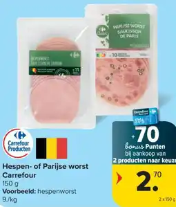 Carrefour Hespen- of Parijse worst Carrefour aanbieding