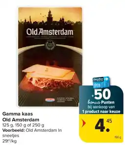 Carrefour Old Amsterdam Gamma kaas aanbieding