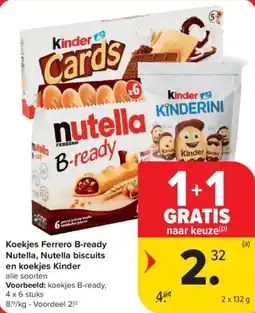 Carrefour Market Koekjes Ferrero B-ready Nutella, Nutella biscuits en koekjes Kinder aanbieding