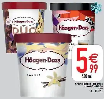 Cora Crème glacée - roomijs häagen-dazs aanbieding