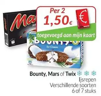 Intermarché Bounty, mars of twix ijsrepen aanbieding