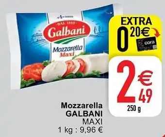 Cora Mozzarella galbani maxi aanbieding