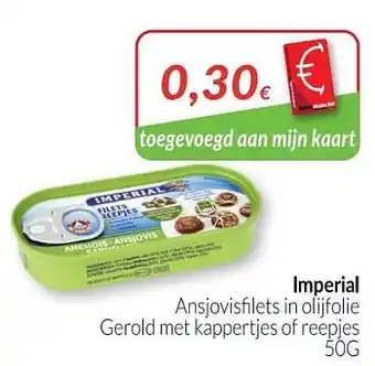 Intermarché Imperial ansjovisfilets in olijfolie gerold met kappertjes of reepjes aanbieding