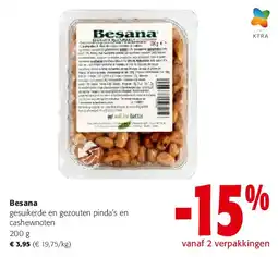 Colruyt Besana gesuikerde en gezouten pinda’s en cashewnoten 200 g aanbieding