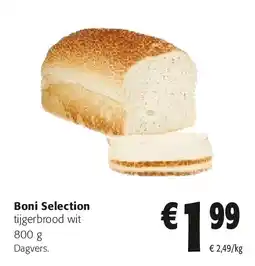 Colruyt Boni Selection tijgerbrood wit 800 g aanbieding